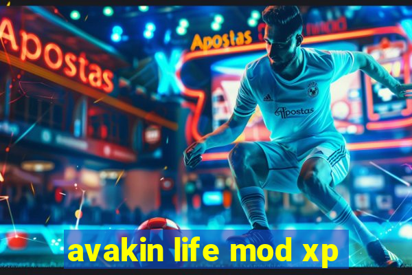 avakin life mod xp